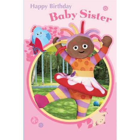 In The Night Garden Baby Sister Birthday Card £2.10